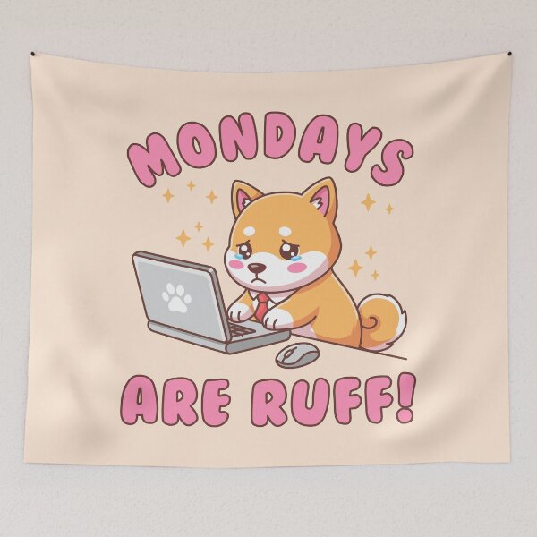 Item preview, Mondays Are Ruff - Kawaii Shiba Inu Dog Pun Office Humor Illustration designed and sold by Brogress Project.