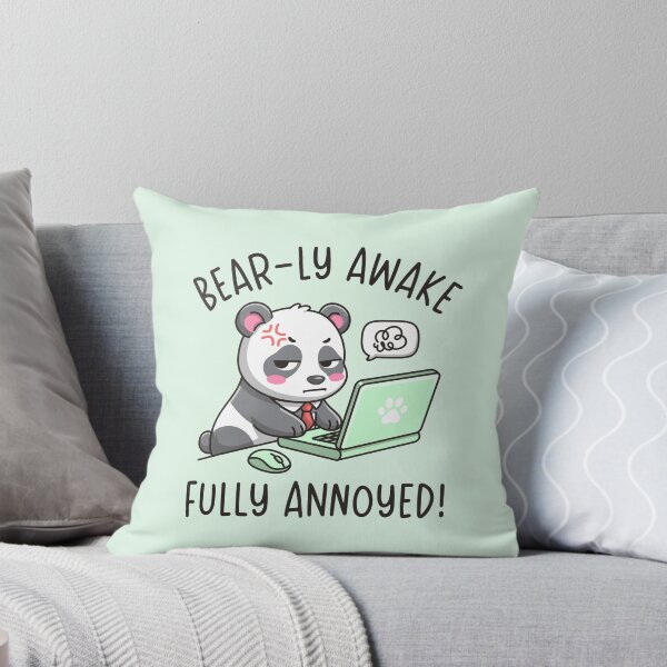 Item preview, Bear-ly Awake Fully Annoyed - Panda Office Humor Design designed and sold by Brogress Project.
