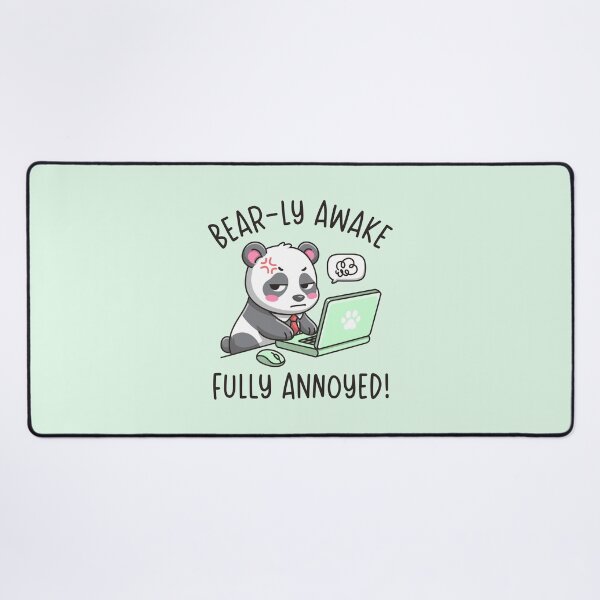Item preview, Bear-ly Awake Fully Annoyed - Panda Office Humor Design designed and sold by Brogress Project.