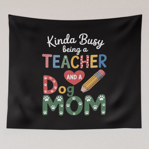 Item preview, Mothers day for teacher dog lover, Dog Mom Teacher designed and sold by HesterFoley.