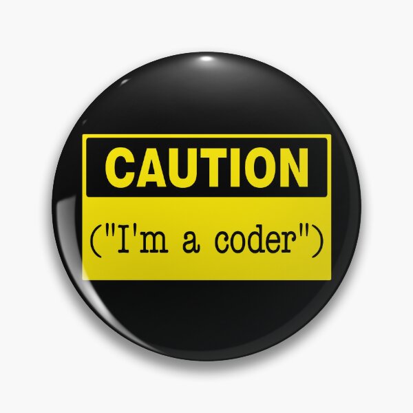 Item preview, Caution I'm A Coder, Novelty Sign, Computer Code designed and sold by AASparksDesigns.