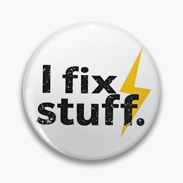 Item preview, I fix stuff. designed and sold by DigitalParadise.