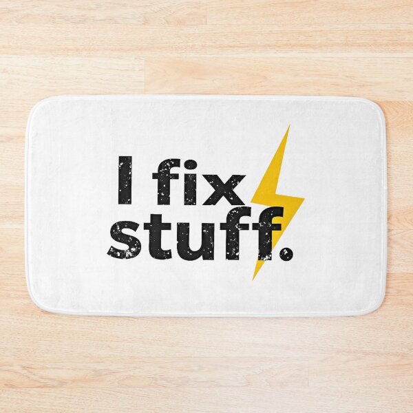Item preview, I fix stuff. designed and sold by DigitalParadise.
