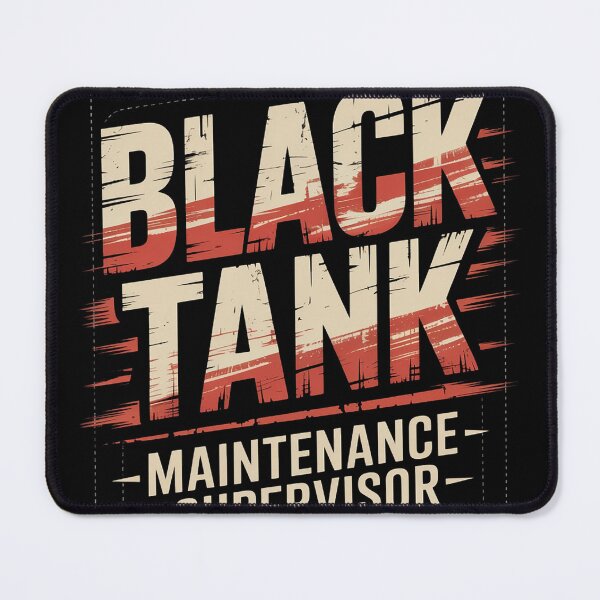 Item preview, Black Tank Maintenance Supervisor Funny Campers Tank Boss designed and sold by FluoroWave.