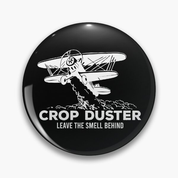 Item preview, Crop Duster, Leave The Smell Behind - Funny Plane Aerial Gift designed and sold by kalyaidriza.