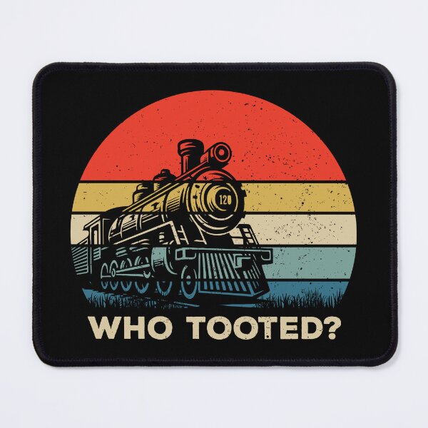 Item preview, Who Tooted - Funny Train Railroad Lover designed and sold by kalyaidriza.