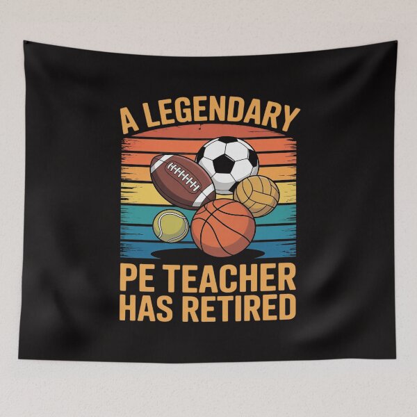 Item preview, Legendary PE Teacher Has Retired Retirement Party designed and sold by HesterFoley.