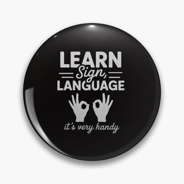 Item preview, Learn Sign Language - ASL Gift Deaf Gift ASL Teacher Gift Men Women designed and sold by HesterFoley.