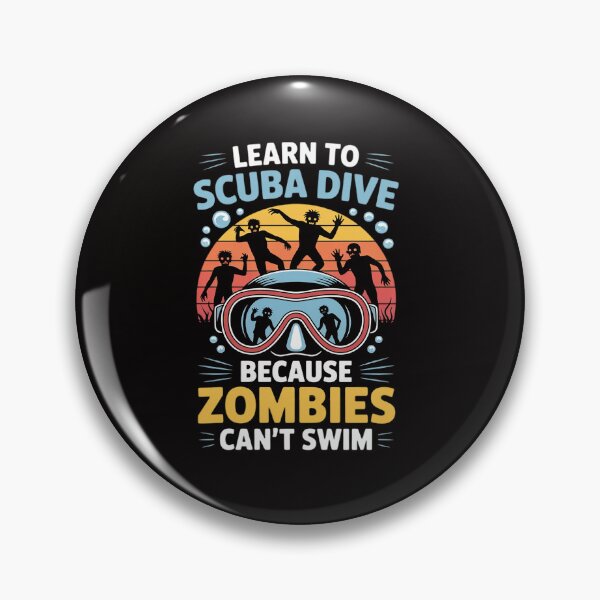 Item preview, Learn To Scuba Dive Zombies Can't Swim Scuba Diver designed and sold by HesterFoley.