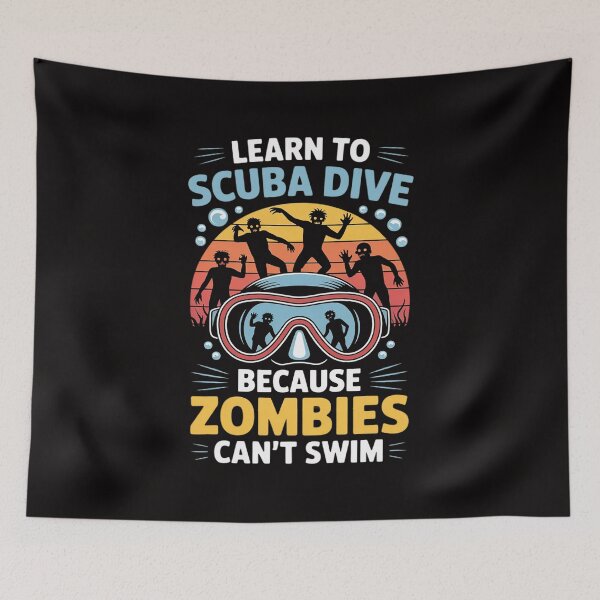 Item preview, Learn To Scuba Dive Zombies Can't Swim Scuba Diver designed and sold by HesterFoley.