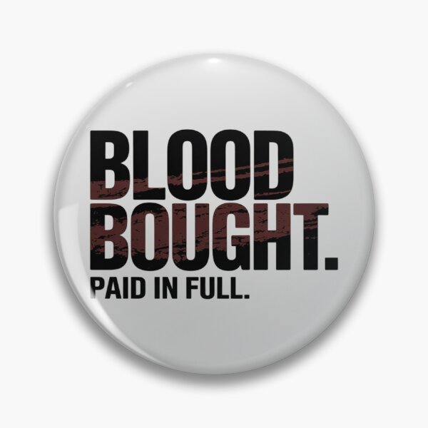 Item preview, Blood Bought Paid In Full Christian Faith designed and sold by FluoroWave.