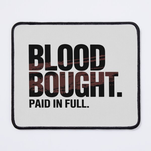Item preview, Blood Bought Paid In Full Christian Faith designed and sold by FluoroWave.
