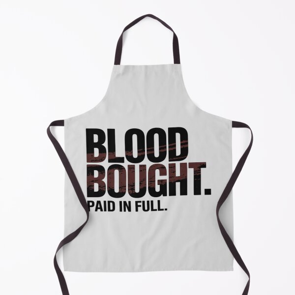 Item preview, Blood Bought Paid In Full Christian Faith designed and sold by FluoroWave.