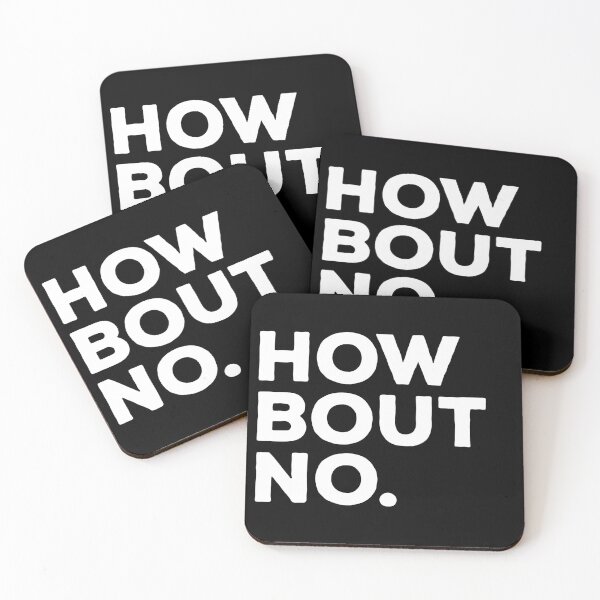 Item preview, How Bout No - Funny Sarcasm Saying designed and sold by kalyaidriza.