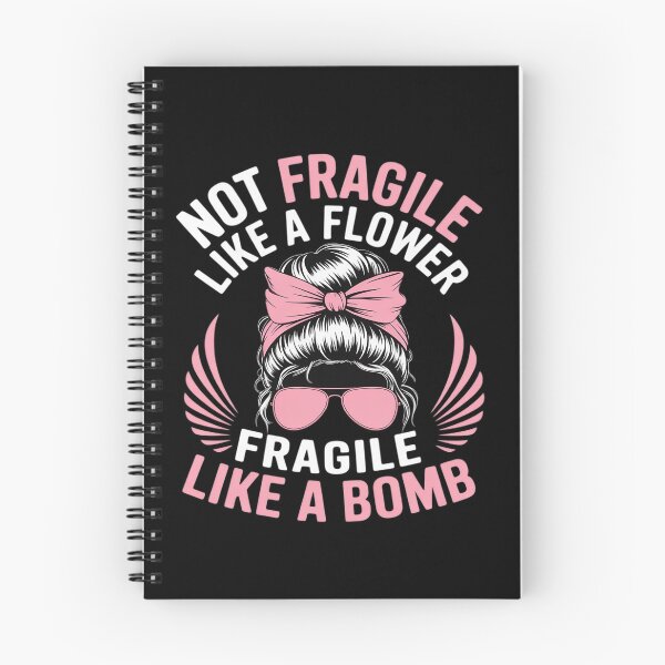 Item preview, Bomb Mom Funny Gift Not Fragile Like A Flower Fragile Like A designed and sold by Voidbinder.