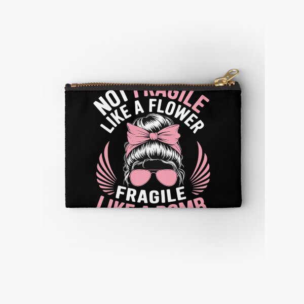 Item preview, Bomb Mom Funny Gift Not Fragile Like A Flower Fragile Like A designed and sold by Voidbinder.