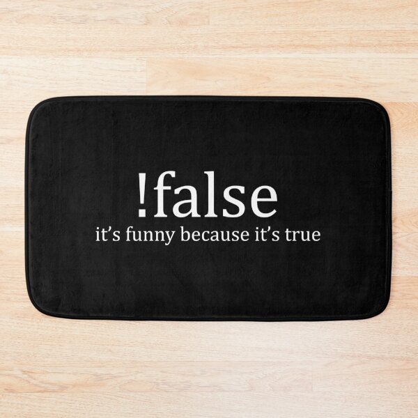 Item preview, It's Funny Because It's True - Funny Computer Programming Nerd designed and sold by kavitasyavera.