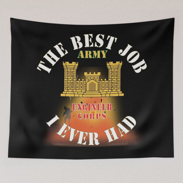 Item preview, Army - The Best Job I ever had  - Engineer Corps w White Txt - w Explode X 300 designed and sold by Military Insignia Products.