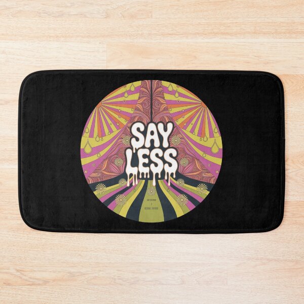 Item preview, Say Less 4 designed and sold by Dose of Dysfunction.
