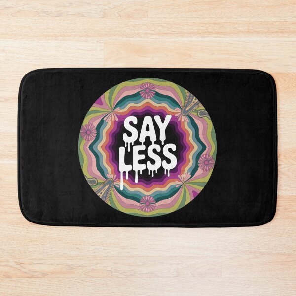 Item preview, Say Less 5 designed and sold by Dose of Dysfunction.