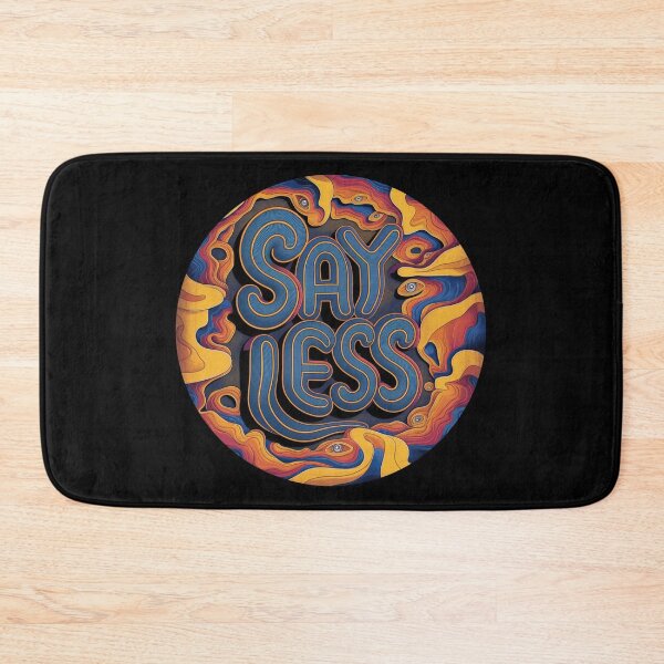 Item preview, Say Less 8 designed and sold by Dose of Dysfunction.