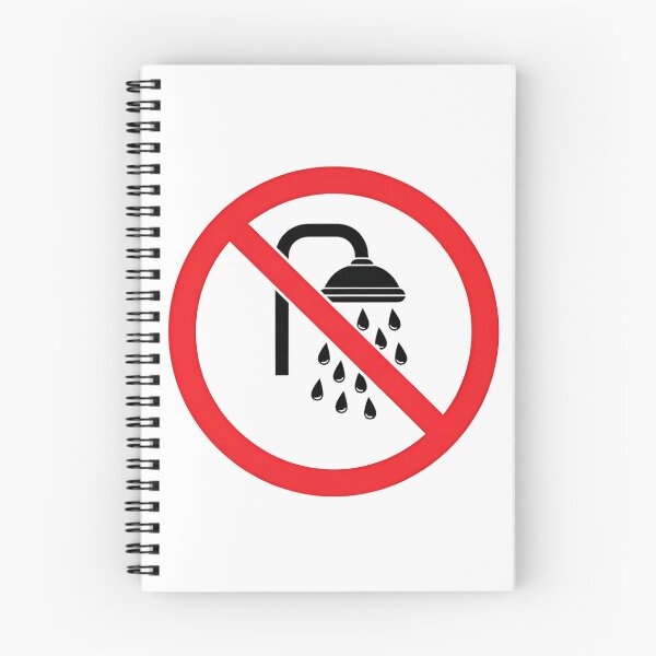 Item preview, No Shower designed and sold by Fire TheMann.