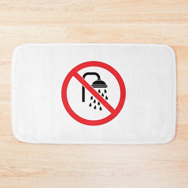 Item preview, No Shower designed and sold by Fire TheMann.