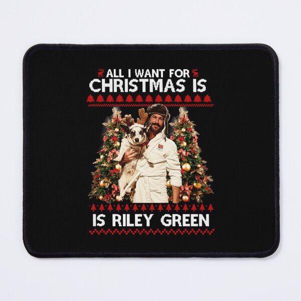 Item preview, All I Want For Christmas Is Riley-Green designed and sold by gaqiope.