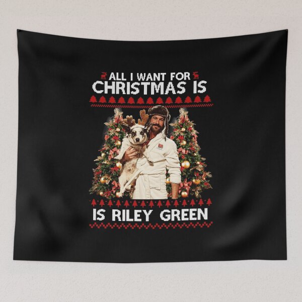 Item preview, All I Want For Christmas Is Riley-Green  designed and sold by gaqiope.