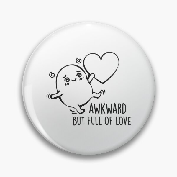 Item preview, Awkward But Full Of Love Clumsy Romantic Doodle designed and sold by NoteworApparel.