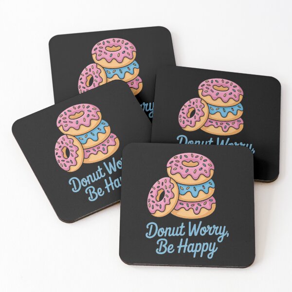 Item preview, Sweet Life Donut Worry Be Happy Foodie Delight designed and sold by StuffNestie.