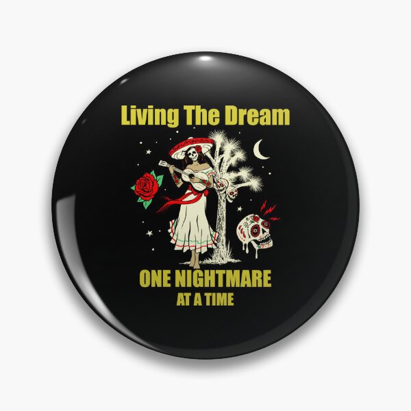 Item preview, Living The Dream One Nightmare At A Time  designed and sold by AliHeinze.