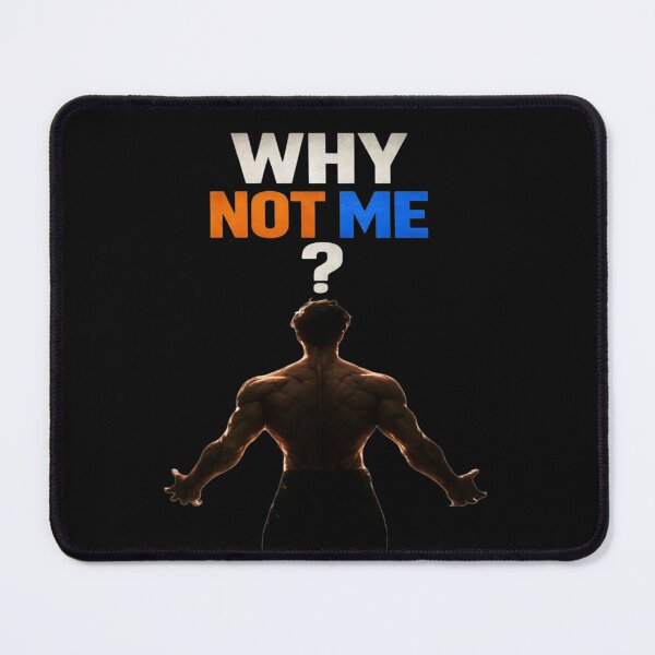 Item preview, Why Not Me? – Bold Gym Motivation Quote Design designed and sold by The Rare Label.