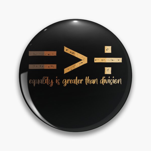 Item preview, Equality Is Greater Than Division designed and sold by MichaelRodgers3.