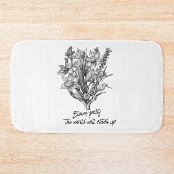 Item preview, Bloom Gently, The World Will Catch Up designed and sold by diahsariw.