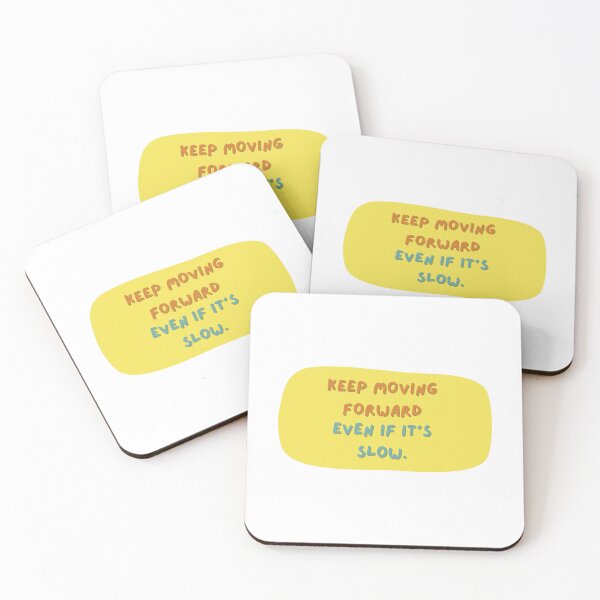 Item preview, Keep Moving Forward Even If It's Slow designed and sold by diahsariw.