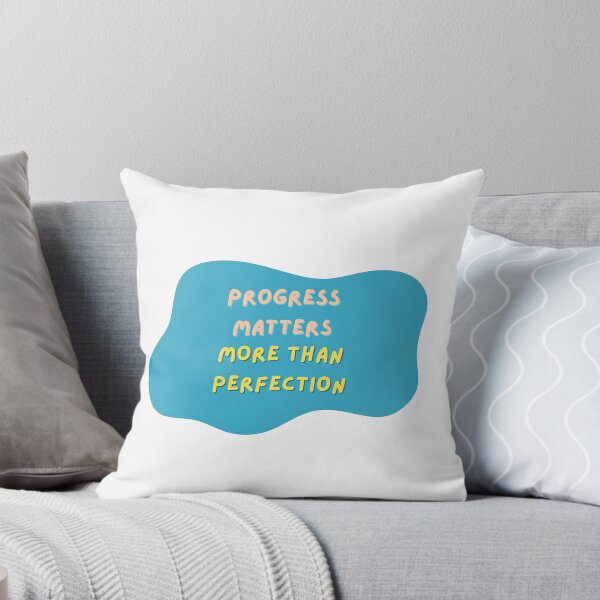 Item preview, Progress Matters More Than Perfection designed and sold by diahsariw.