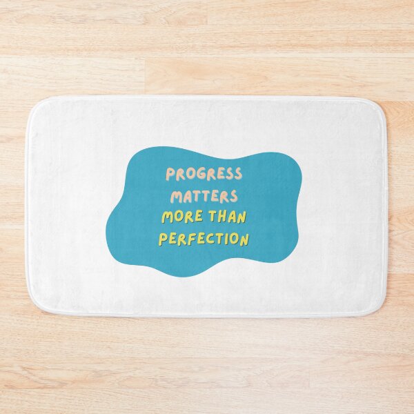 Item preview, Progress Matters More Than Perfection designed and sold by diahsariw.