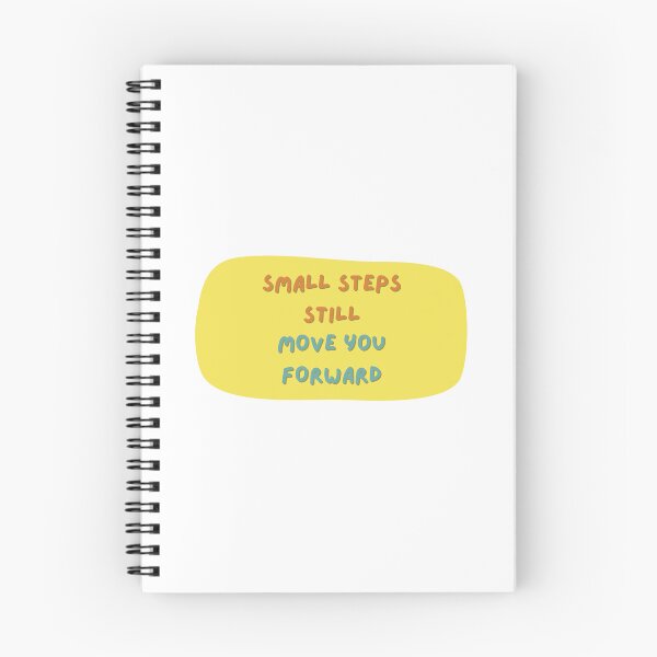 Item preview, Small Steps Still Move You Forward designed and sold by diahsariw.