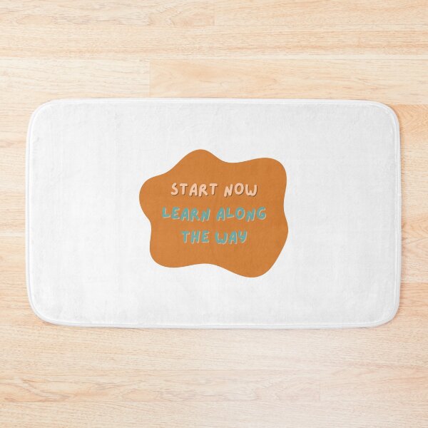 Item preview, Start Now, Learn Along the Way designed and sold by diahsariw.