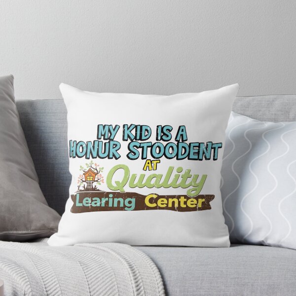 Item preview, My Kid Is A Homur Stoodent At Quality Learing Center designed and sold by mennayasser7.