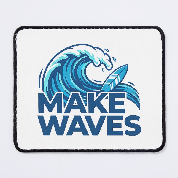Item preview, BEST SELLER. Make Waves Bold USA Motivation designed and sold by Gilded Dreams.