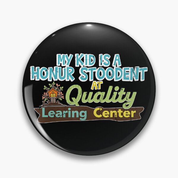 Item preview, My Kid Is A Homur Stoodent At Quality Learing Center designed and sold by mennayasser7.