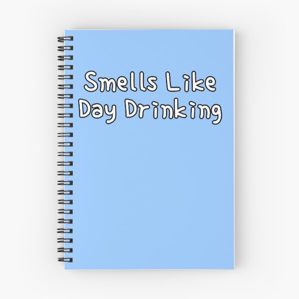 Item preview, Smells Like Day Drinking T-Shirt Funny Graphic Shirt designed and sold by 9morethan9®.