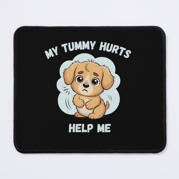 Item preview, "My tummy hurts help me" dog designed and sold by Chris-graphics-art.