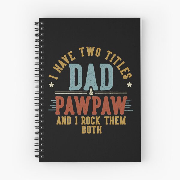 Item preview, I Have Two Titles Dad And Pawpaw I Rock Them Both - Pawpaw  designed and sold by Thebluess553.