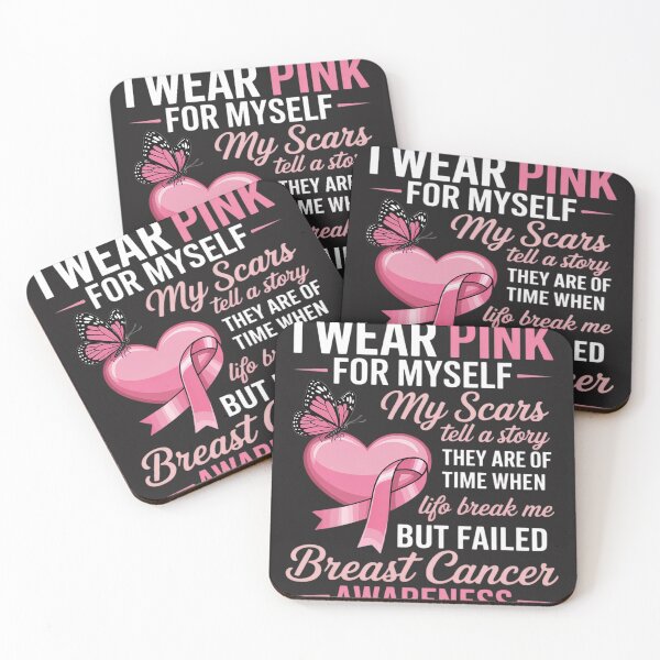 Item preview, I Wear Pink For Myself My Scars But Failed Breast Cancer designed and sold by Rackaam.