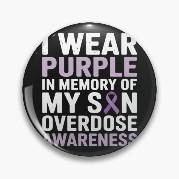 Item preview, I Wear Purple For My Son Overdose Awareness designed and sold by Rackaam.