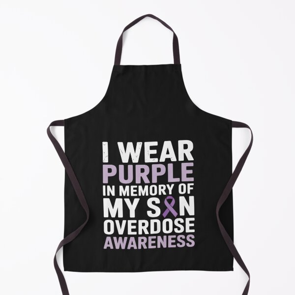 Item preview, I Wear Purple For My Son Overdose Awareness designed and sold by Rackaam.