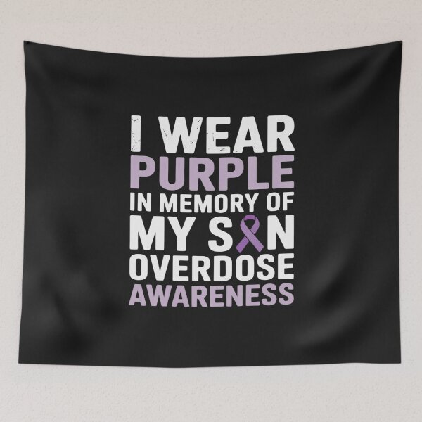 Item preview, I Wear Purple For My Son Overdose Awareness designed and sold by Rackaam.